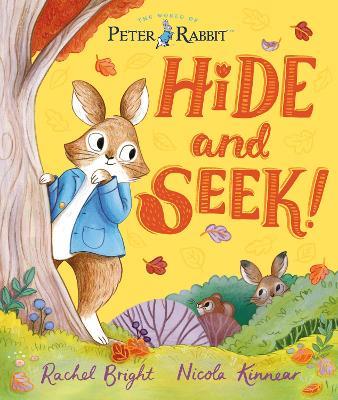 The World of Peter Rabbit: Hide-and-Seek! - Rachel Bright - cover