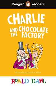 Libro in inglese Penguin Readers Level 3: Roald Dahl Charlie and the Chocolate Factory (ELT Graded Reader) Roald Dahl
