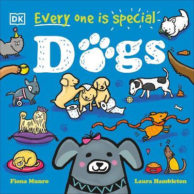Every One Is Special: Dogs - Fiona Munro - cover