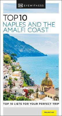 DK Eyewitness Top 10 Naples and the Amalfi Coast - DK Eyewitness - cover