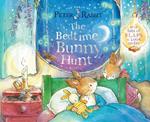 The Bedtime Bunny Hunt: With Lots of Flaps to Look Under