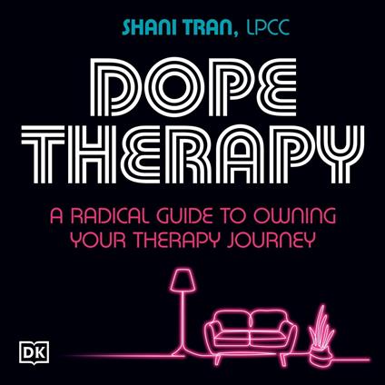 Dope Therapy
