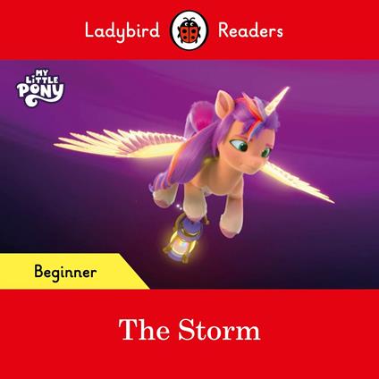 Ladybird Readers Beginner Level – My Little Pony – The Storm (ELT Graded Reader) - Ladybird - ebook