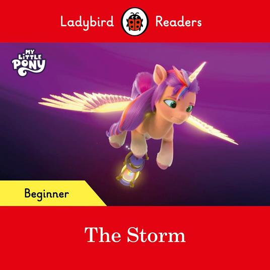Ladybird Readers Beginner Level – My Little Pony – The Storm (ELT Graded Reader) - Ladybird - ebook