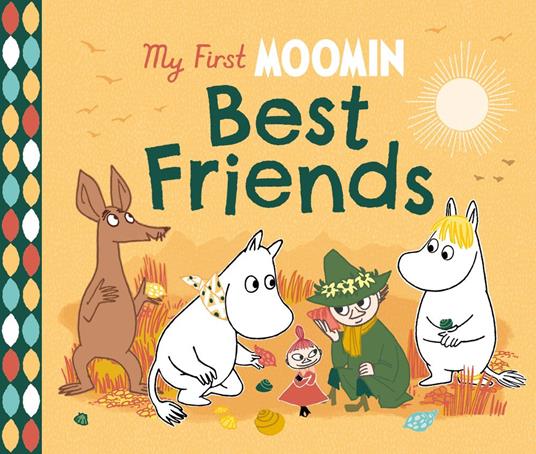 My First Moomin: Best Friends - Tove Jansson - ebook