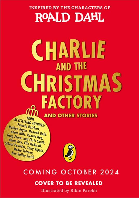 Charlie and the Christmas Factory - Roald Dahl,Rikin Parekh - ebook
