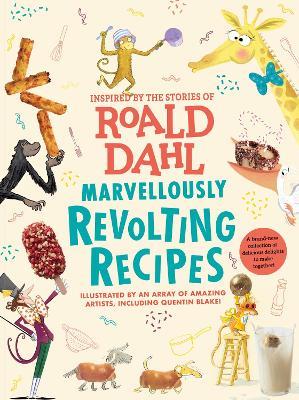 Marvellously Revolting Recipes - Roald Dahl - cover