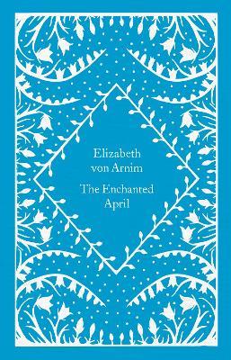 The Enchanted April - Elizabeth von Arnim - cover