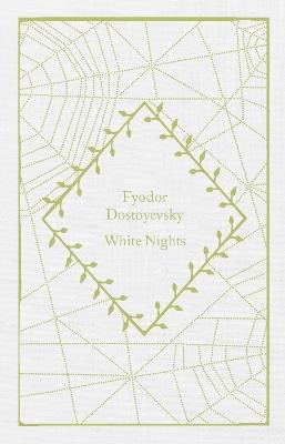 White Nights - Fyodor Dostoyevsky - cover