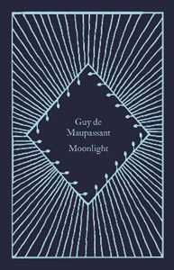 Libro in inglese Moonlight Guy de Maupassant