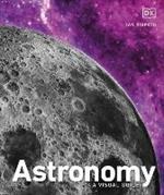 Astronomy: A Visual Guide