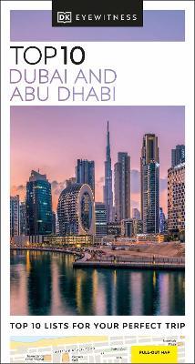 DK Eyewitness Top 10 Dubai and Abu Dhabi - DK Eyewitness - cover