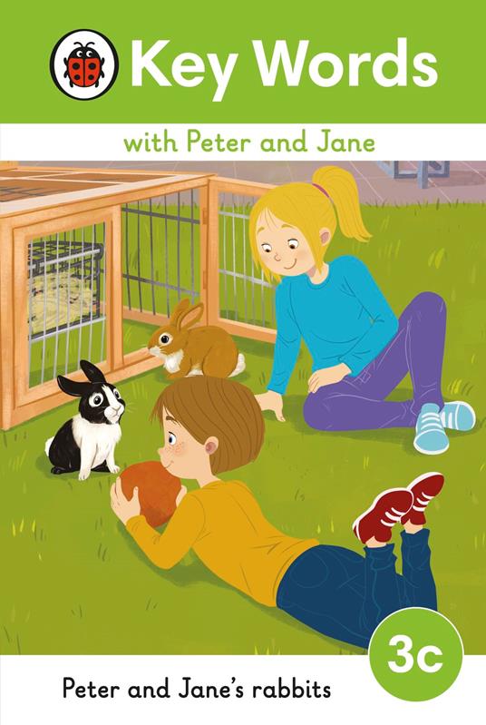 Key Words with Peter and Jane Level 3c – Peter and Jane's Rabbits - Ladybird - ebook