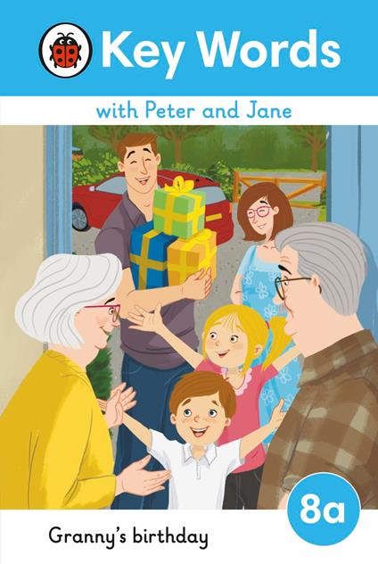 Key Words with Peter and Jane Level 8a – Granny's Birthday - Ladybird - ebook