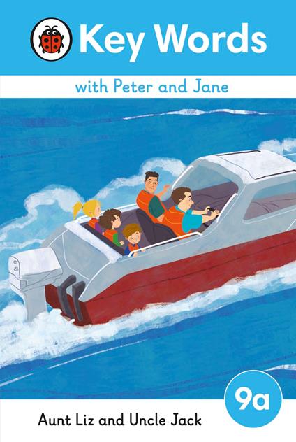 Key Words with Peter and Jane Level 9a – Aunt Liz and Uncle Jack - Ladybird - ebook