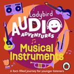 Ladybird Audio Adventures: Musical Instruments
