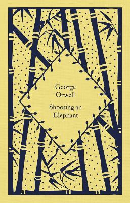 Shooting an Elephant - George Orwell - cover