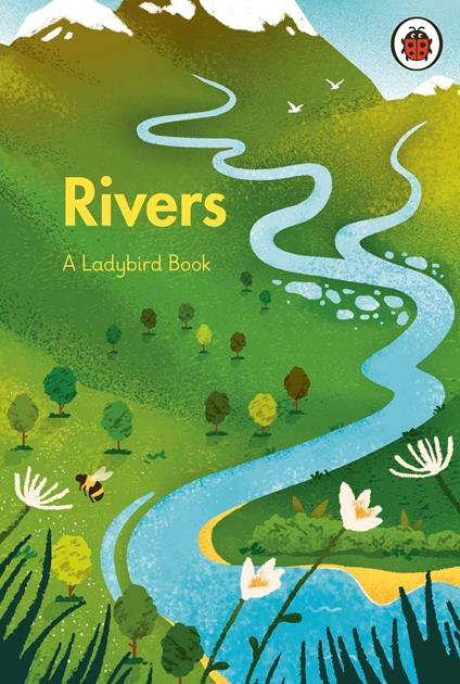 A Ladybird Book: Rivers - Ladybird,Michael Parkin - ebook