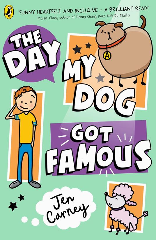 The Day My Dog Got Famous - Jen Carney - ebook