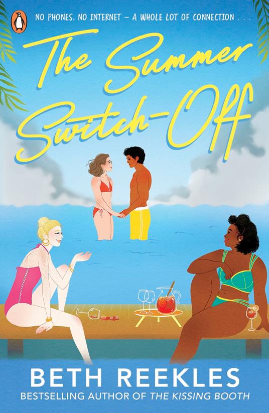 The Summer Switch-Off - Beth Reekles - ebook