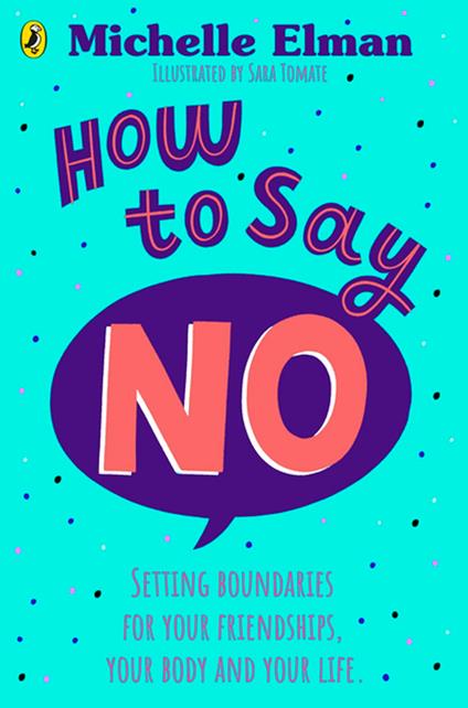 How To Say No - Michelle Elman - ebook