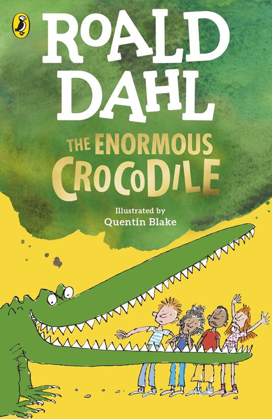 The Enormous Crocodile - Roald Dahl,Quentin Blake - ebook