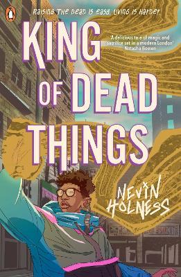 King of Dead Things - Nevin Holness - cover