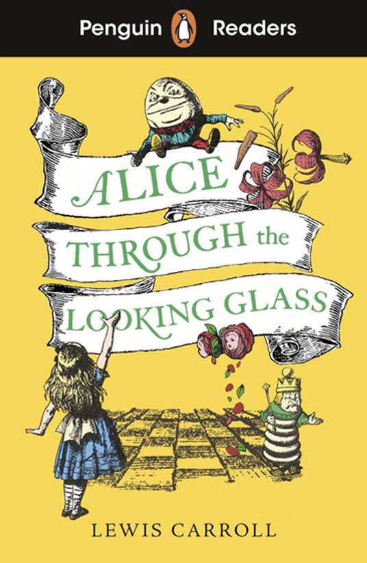 Penguin Readers Level 3: Alice Through the Looking Glass - Lewis Carroll - ebook