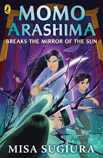 Momo Arashima Breaks the Mirror of the Sun - Misa Sugiura - ebook