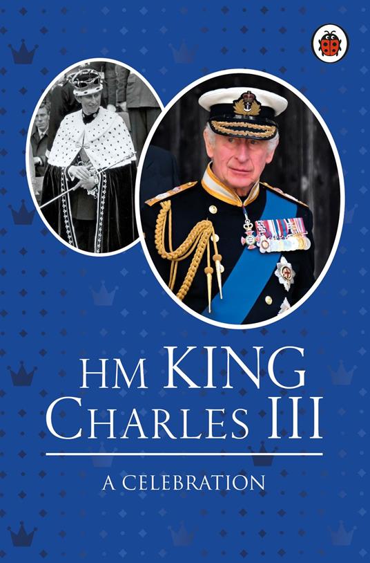 HM King Charles III: A Celebration - Fiona Munro - ebook