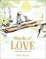 Words of Love: A Friend for Little Ones When They Need it the Most