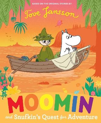Moomin and Snufkin’s Quest for Adventure - Tove Jansson - cover