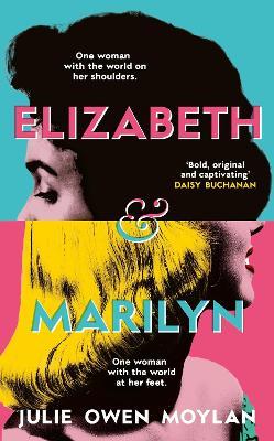 Elizabeth and Marilyn - Julie Owen Moylan - cover