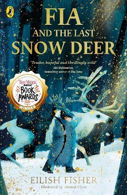 Fia and the Last Snow Deer - Eilish Fisher - cover