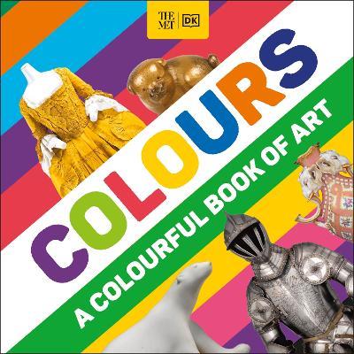 The Met Colours: A Colourful Book of Art - DK - cover