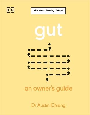 Gut: An Owner's Guide - Austin Chiang - cover