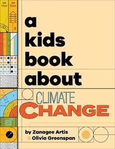 Libro in inglese A Kids Book About Climate Change Zanagee Artis Olivia Greenspan