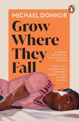 Grow Where They Fall - Michael Donkor - cover