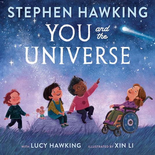 You and the Universe - Lucy Hawking,Stephen Hawking,Xin Li - ebook