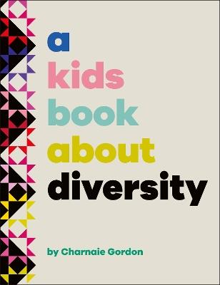 A Kids Book About Diversity - Charnaie Gordon - cover