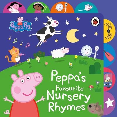 Peppa Pig: Peppa’s Favourite Nursery Rhymes: Tabbed Board Book - Peppa Pig - cover