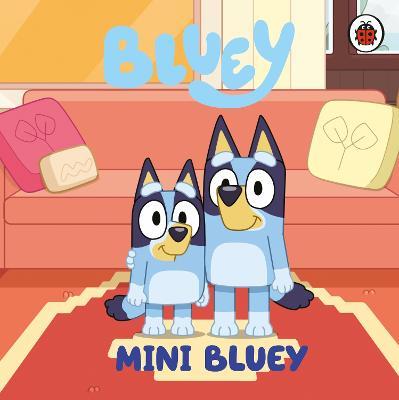 Bluey: Mini Bluey - Bluey - cover