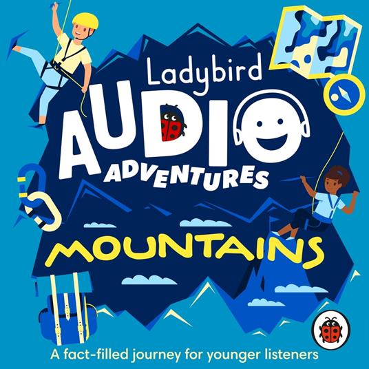 Ladybird Audio Adventures: Mountains