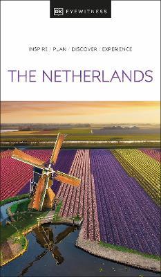 DK Eyewitness The Netherlands - DK Eyewitness - cover