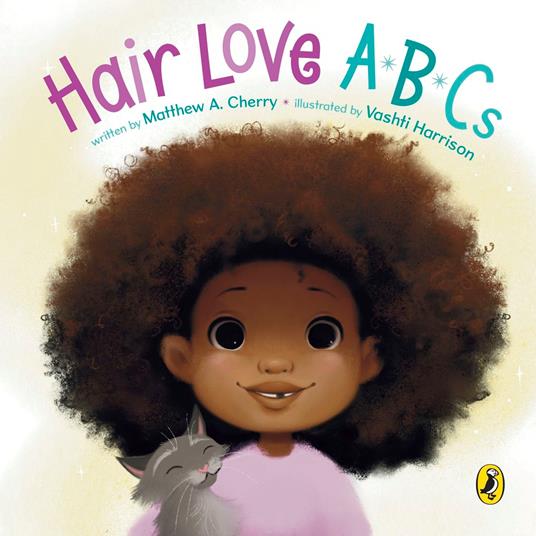 Hair Love ABCs - Matthew A. Cherry,Vashti Harrison - ebook
