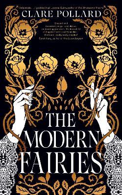 The Modern Fairies - Clare Pollard - cover