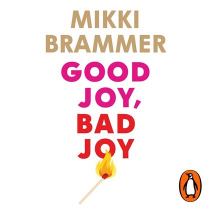 Good Joy, Bad Joy