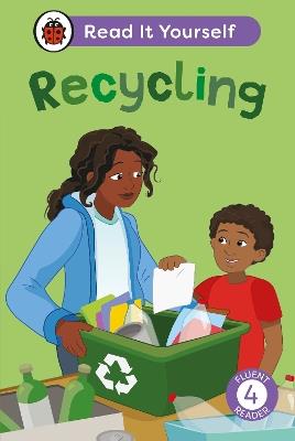 Recycling: Read It Yourself - Level 4 Fluent Reader - Ladybird - cover