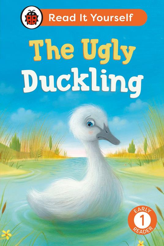 The Ugly Duckling: Read It Yourself - Level 1 Early Reader - Ladybird - ebook