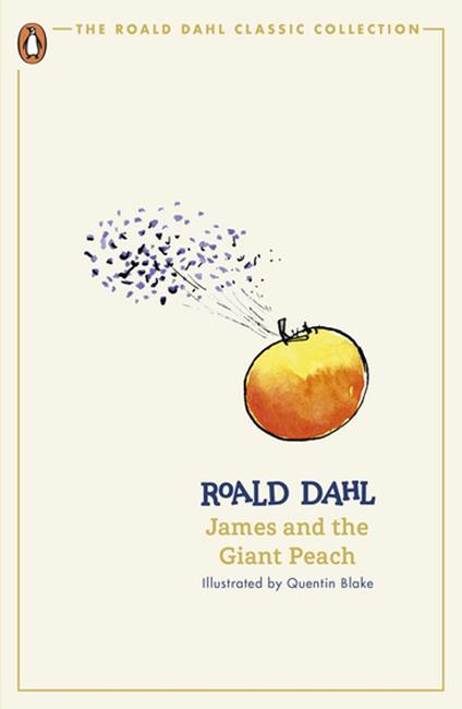 James and the Giant Peach - Roald Dahl,Quentin Blake - ebook